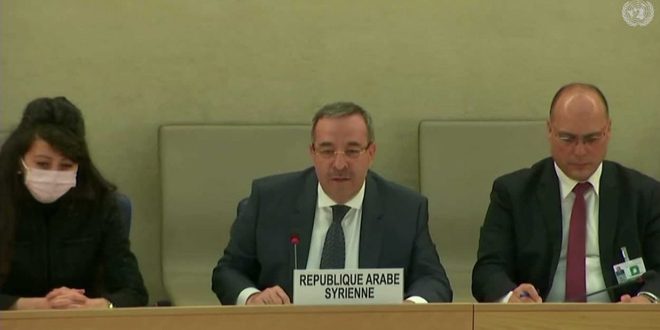 Ambassador Ala : Terrorism ,embargo , aggression and occupation cause grave violations of Human Rights in Syria